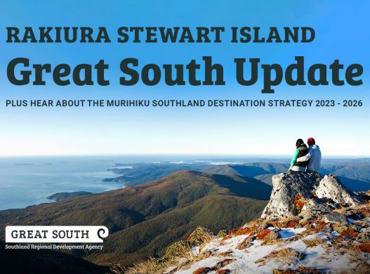 Great South Update – Rakiura Stewart Island